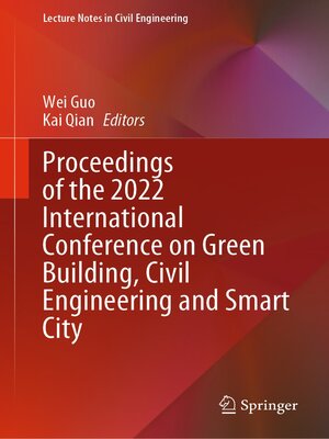 cover image of Proceedings of the 2022 International Conference on Green Building, Civil Engineering and Smart City